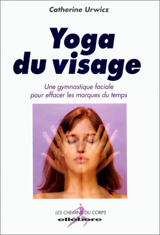 Yoga du visage : une gymnastique faciale pour effacer les marques du temps