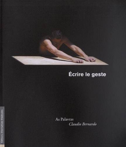 ecrire le geste : as palavras
