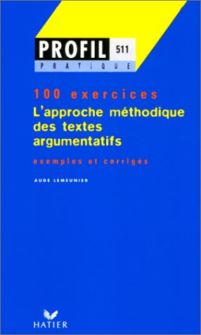 Approche méthodique des textes argumentatifs