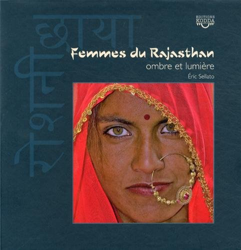 Femmes du Rajasthan : ombre et lumière