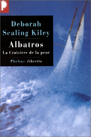 Albatros : la croisière de la peur