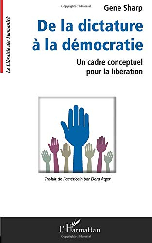 De la dictature à la démocratie : un cadre conceptuel pour la libération