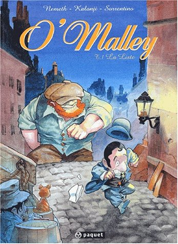 O'Malley. Vol. 1. La liste