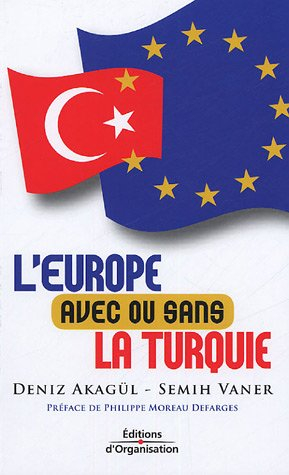 L'Europe avec ou sans la Turquie