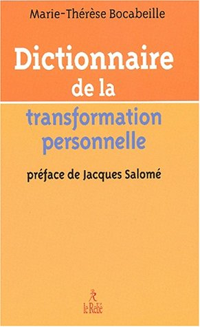 Dictionnaire de la transformation personnelle