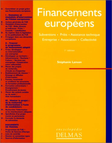 Financements européens : subvention, prêt, assistance technique, entreprise, association, collectivi