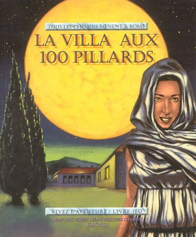 La villa aux 100 pillards : tous les chemins mènent à Rome