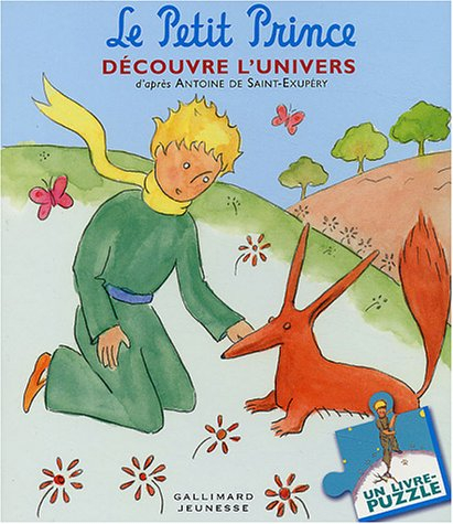 Le Petit Prince découvre l'univers : un livre-puzzle