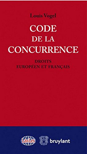 Code de la concurrence : droits européen et français