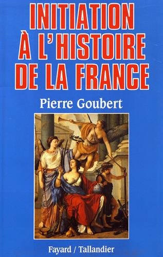 Initiation à l'histoire de France