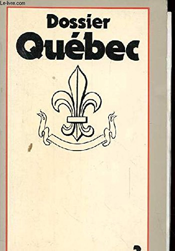 Dossier Québec