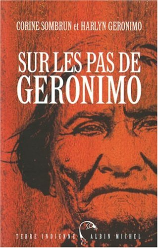 Sur les pas de Geronimo