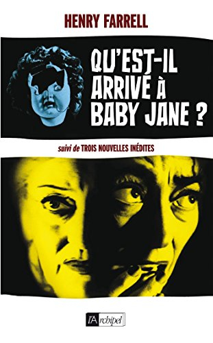 Qu'est-il arrivé à Baby Jane ?. Qu'est-il arrivé à cousine Charlotte ?. Les débuts de Larry Richards