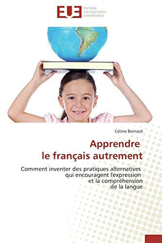 Apprendre le français autrement
