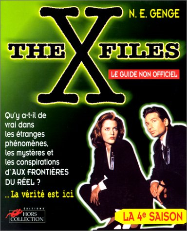 The X-Files III : le guide non officiel : la 4e saison