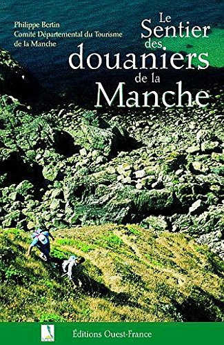 Le sentier des douaniers de la Manche