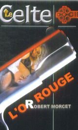L'or rouge