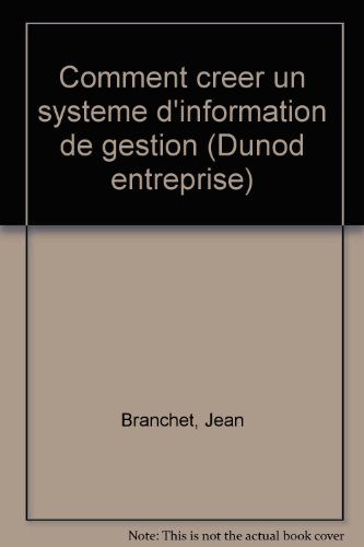 Comment créer un système d'information de gestion