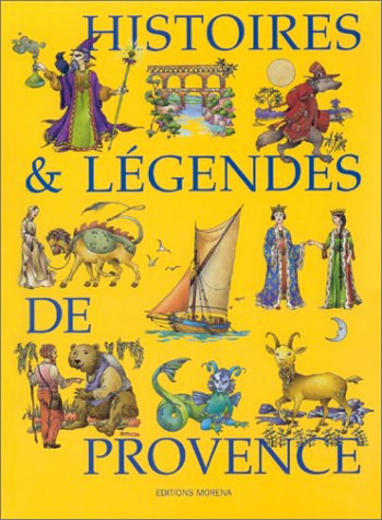 histoires et legendes de provence