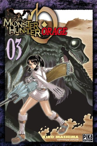 Monster hunter orage. Vol. 3 - Hiro Mashima