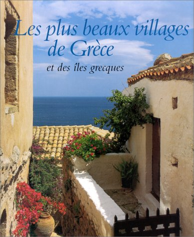 Les plus beaux villages de Grèce et des îles grecques