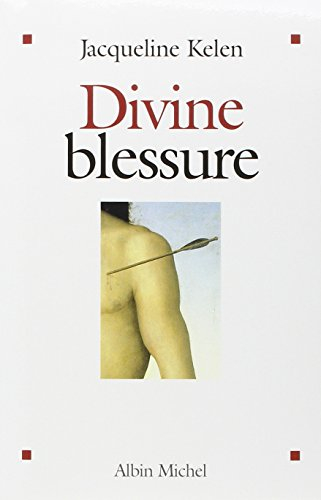 Divine blessure