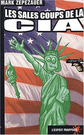Les sales coups de la CIA