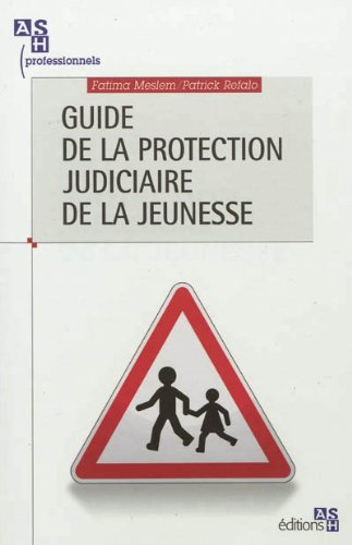 Guide de la protection judiciaire de la jeunesse (PJJ)