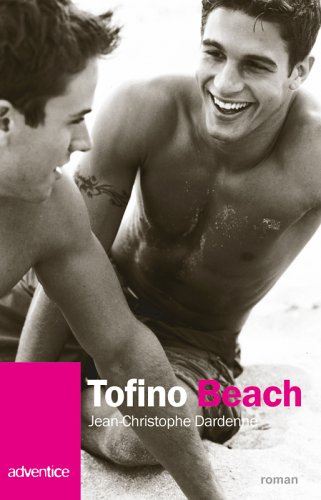 Tofino Beach : autobiographie imaginaire
