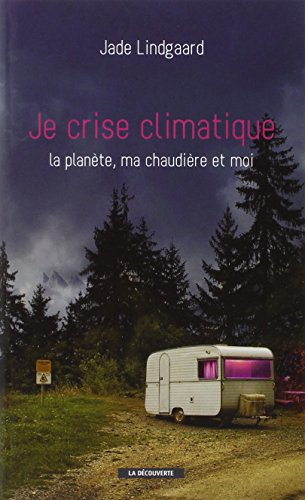 Je crise climatique : la planète, ma chaudière et moi