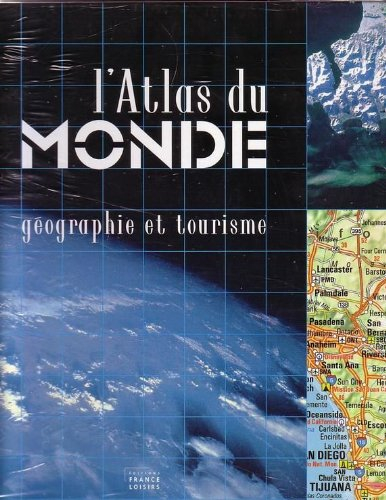 atlas du monde, géographie et tourisme