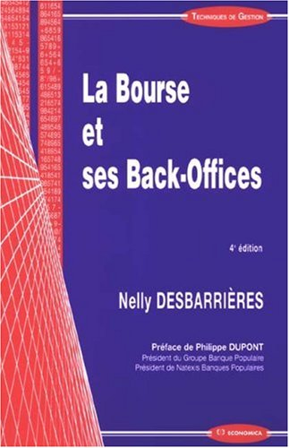 La Bourse et ses back-offices