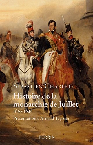 Histoire de la monarchie de Juillet, 1830-1848