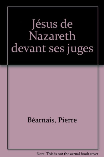 Jésus de Nazareth devant ses juges