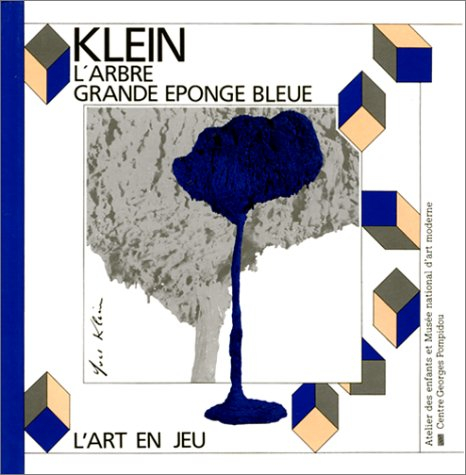 Klein, L'Arbre, grande éponge bleue