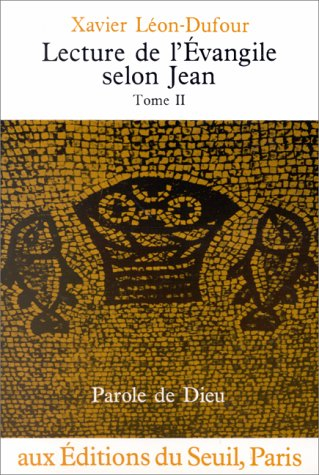 Lecture de l'Evangile selon Jean. Vol. 2. Chapitres 5 à 12