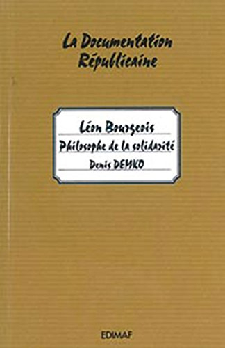 Léon Bourgeois : philosophe de la solidarité