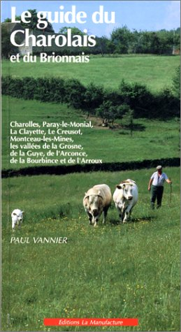 Le Guide du Charolais et du Brionnais