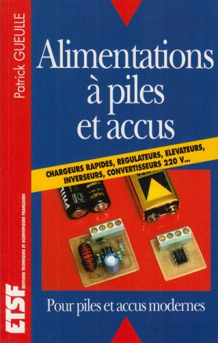 Alimentations à piles et accus