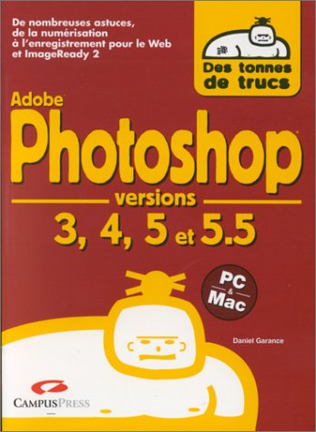 Photoshop, versions 3, 4, 5 et 5.5