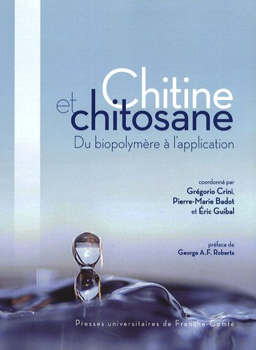 Chitine et chitosane : du biopolymère à l'application