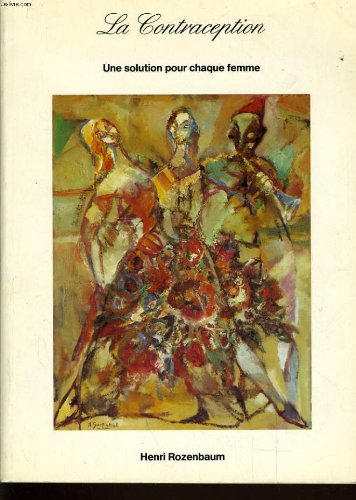 la contraception : une solution pour chaque femme