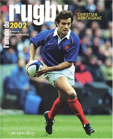 L'année du rugby 2002