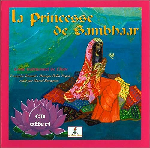La princesse de Sambhaar. Rajan enfant d'Inde