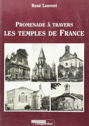 Promenade à travers les temples de France