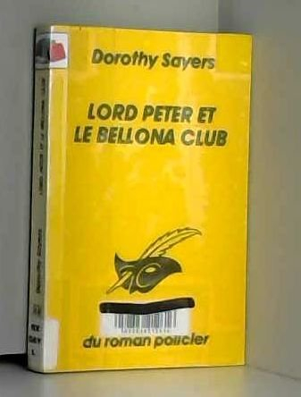 Lord Peter et le Bellona Club