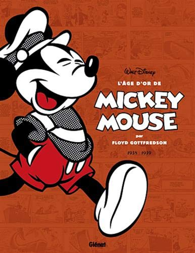 L'âge d'or de Mickey Mouse. Vol. 2. 1938-1939