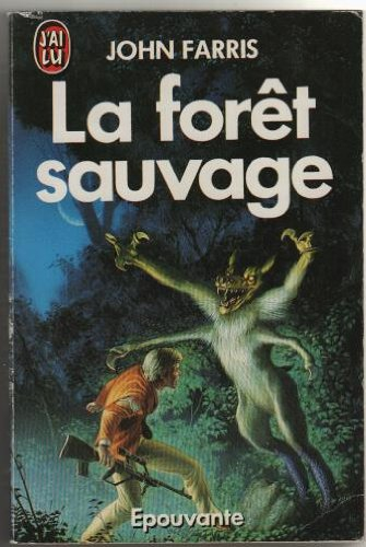 La Forêt sauvage