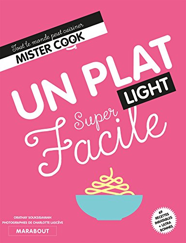 Un plat light super facile