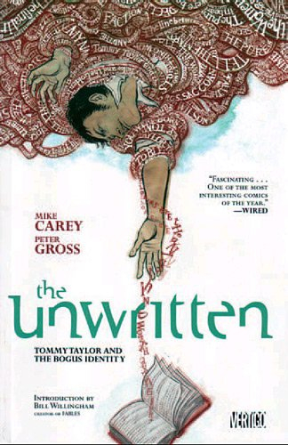 The unwritten : entre les lignes. Vol. 1. Tommy Taylor et l'identité factice